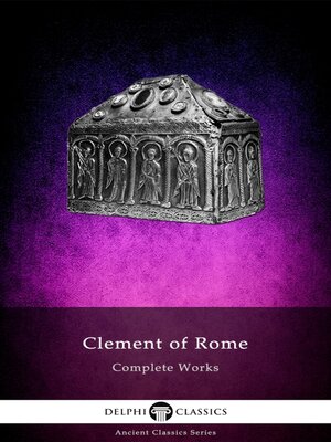 cover image of Delphi Complete Works of Clement of Rome Illustrated